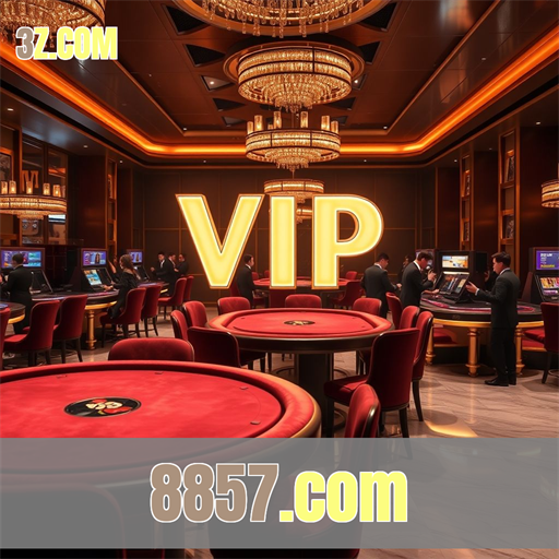 O Mundo VIP do 8857.com: Experiências Exclusivas para Jogadores